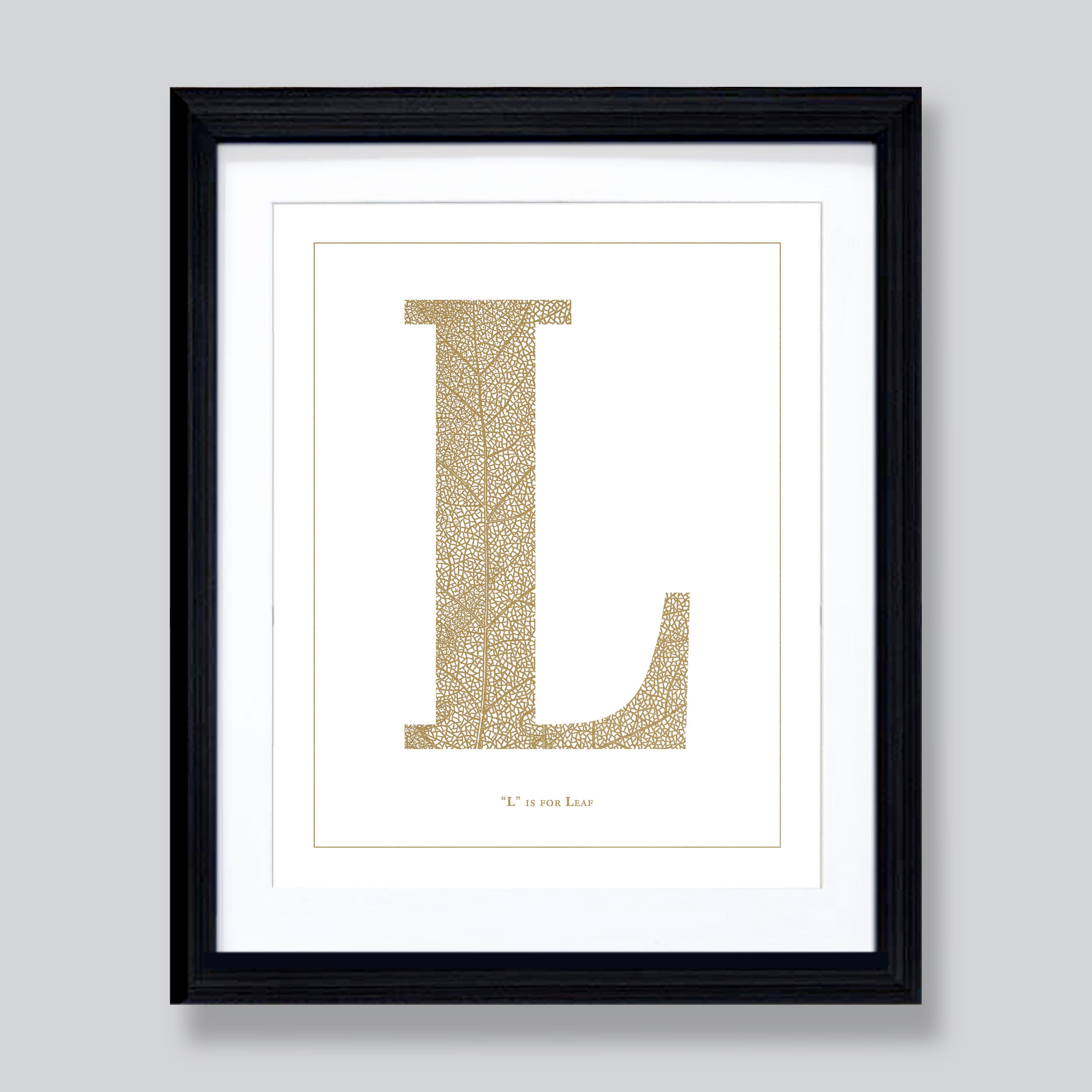 "L" is for Leaf