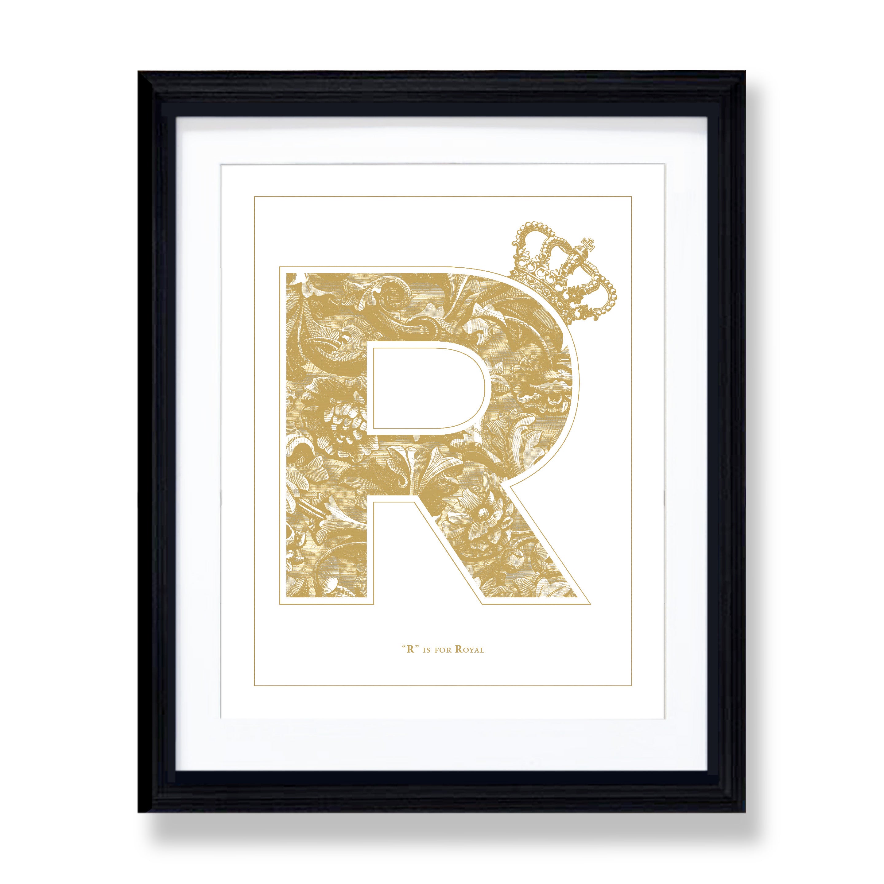 "R" is for Royal